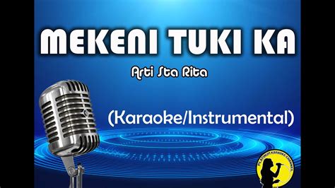 mekeni tuki ka lyrics|Arti Sta. Rita .
